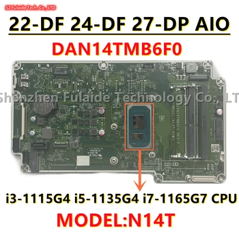 МОДЕЛЬ: N14T DAN14TMB6F0 Для HP 22-DF 24-DF 27-DP Универсальная материнская плата I3-1115G4 I5-1135G7 I7-1165G7 Процессор M05273-601 L99094-601